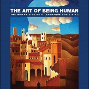 Art of Being Human, The, 11th Edition Richard Janaro Thelma Altshuler Test Bank
