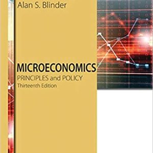 Microeconomics Principles and Policy, 13th Edition William J. Baumol, Alan S. Blinder Instructor solution manual