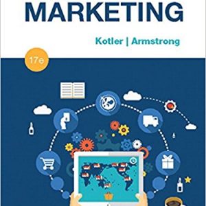 Principles of Marketing, 17E Philip T. Kotler, Gary Armstrong, test bank