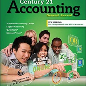 Century 21 Accounting General Journal, 9th Edition Claudia Bienias Gilbertson, Mark W. Lehman Test Bank