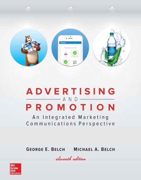 Advertising and Promotion An Integrated Marketing Communications Perspective, 11e George E. Belch, Michael A. Belch, Test Bank