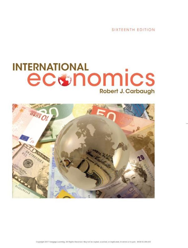 International Economics, 16th Edition Robert Carbaugh Test Bank