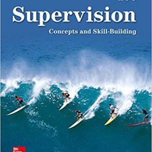 Supervision Concepts and Skill-Building, 10e Samuel Certo, Test Bank