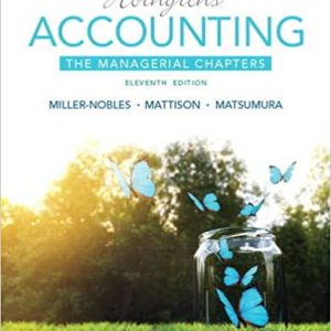 Horngren's Accounting, The Financial Chapters, 11E Tracie L. Miller-Nobles, Brenda L. Mattison Ella Mae Matsumura Test Bank pdf
