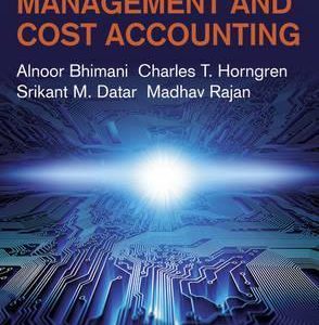 Management and Cost Accounting Alnoor Bhimani, Instructor Manual