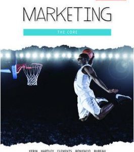 Marketing The Core 5th Canadian Edition by Kerin, Hartley, Clements, Bonifacio, and Bureau Test Bank