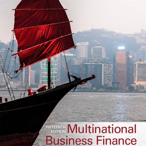 Multinational Business Finance, 15E David K. Eiteman, Arthur I. Stonehill, Michael H. Moffett, Test Bank