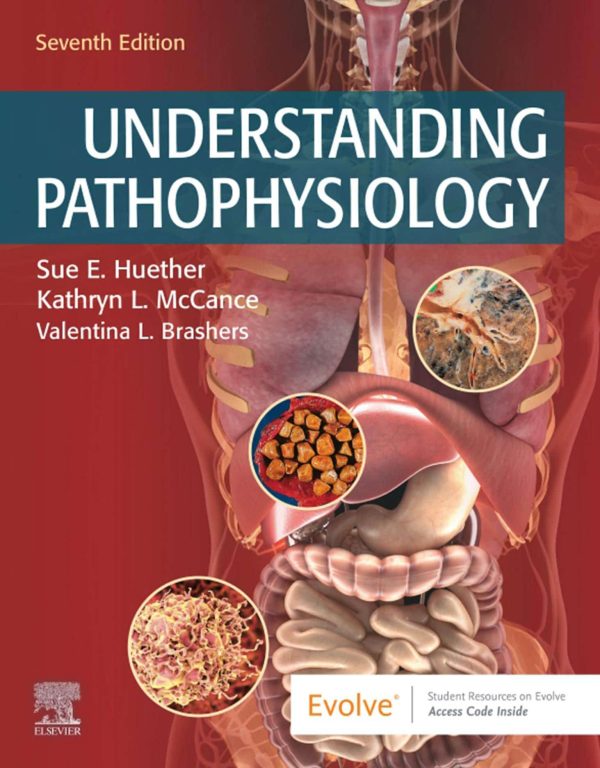 Understanding Pathophysiology 7th Edition Sue E. Huether , Kathryn L. McCance 2019 Test Bank