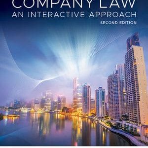 Company Law An Interactive Approach, 2nd Edition Chapple, Wong, Baumfield, Copp, Cunningham, Kamalnath, Watson, Harpur 2020 Instructor Manual