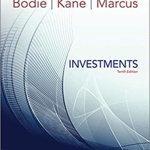 Investments, 12e Zvi Bodie, Alex Kane, Alan J. Marcus, 2020 Solution Manual