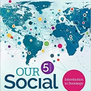 Our-Social-World-Condensed-An-Introduction-to-Sociology-5th-Edition-Ballantine-Roberts-Korgen-Test-Bank