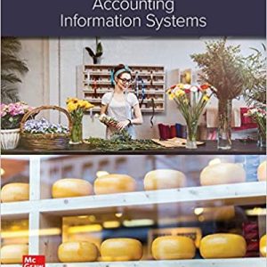 Accounting Information Systems, 3e J. Richardson, Chang, Smith, 2020 Instructors Solution Manual